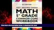 PDF Argo Brothers Argo Brothers Math Workbook, Grade 5: Common Core Multiple Choice (5th Grade)