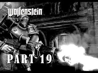 Wolfenstein The New Order - Walkthrough - Part 19! - We get AMBUSHED!