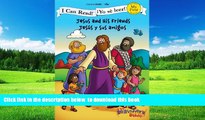 Audiobook Jesus and His Friends / JesÃºs y sus amigos (I Can Read! / The Beginner s Bible / Â¡Yo