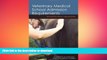 Read Book Veterinary Medical School Admission Requirements: 2010 Edition for 2011 Matriculation