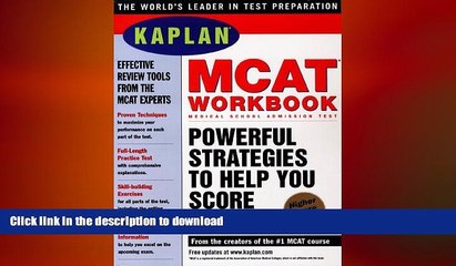 Read Book Kaplan Mcat Workbook 1998 (Kaplan Mcat Practice Tests) Kaplan On Book