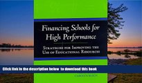Pre Order Financing Schools for High Performance: Strategies for Improving the Use of Educational