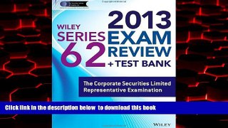 PDF Inc. The Securities Institute of America Wiley Series 62 Exam Review 2013 + Test Bank: The
