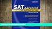 Hardcover Kaplan SAT Advanced (Kaplan SAT 2400) Kaplan