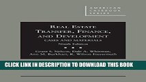 [BOOK] PDF Real Estate Transfer, Finance and Development: Cases and Materials, 9th Edition