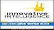 [PDF] Mobi Innovative Intelligence: The Art and Practice of Leading Sustainable Innovation in Your