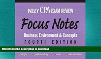 Read Book Wiley CPA Examination Review Focus Notes: Business Environment and Concepts Less Antman
