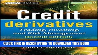 [PDF] Epub Credit Derivatives: Trading, Investing,and Risk Management Full Download