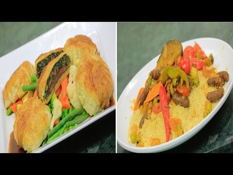 بيف ويلنجتون - كسكسي بيخنة السجق الشرقي ووصفات أخرى | الشيف الحلقة كاملة