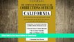 READ Corrections Officer: California: Complete Preparation Guide (Learning Express Law Enforcement
