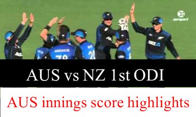 Aus vs NZ 1st odi 2016  full highlights