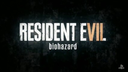 Resident Evil 7 - Bande-Annonce Playstation Experience 2016 - VO