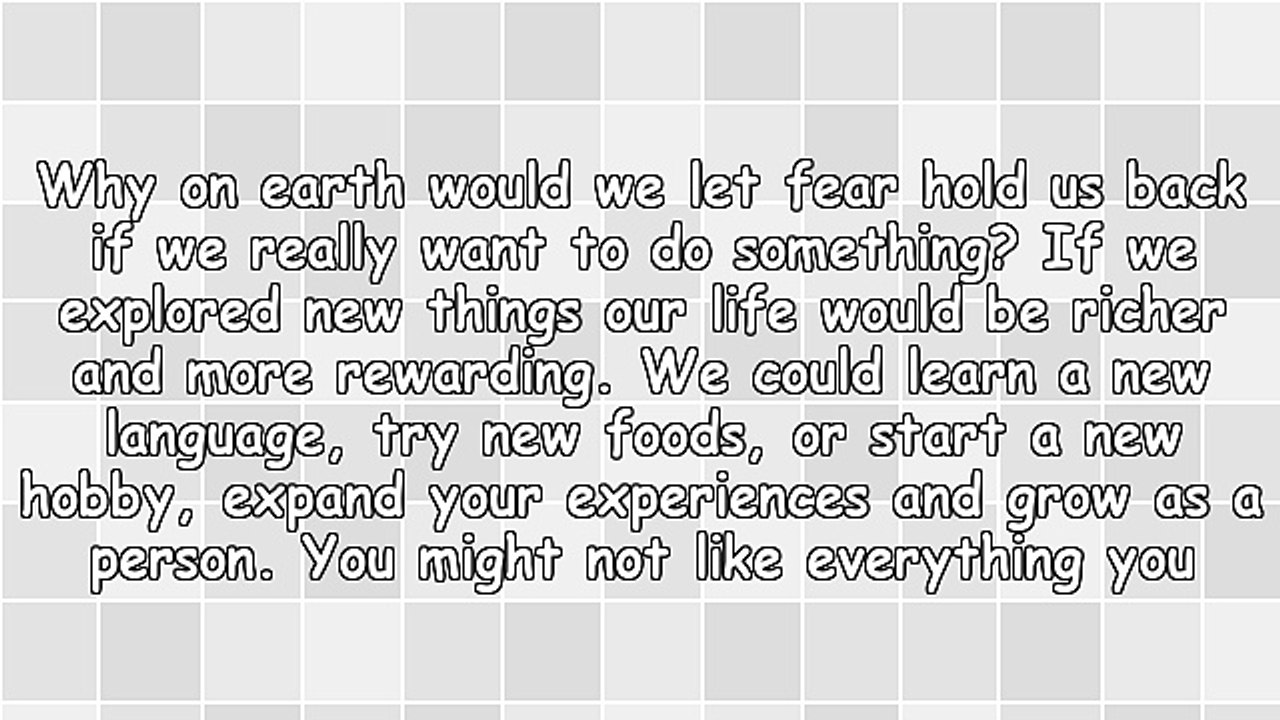 Why Do We Let Fear Hold Us Back?