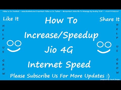 How To Speedup or Increase Reliance Jio 4g Internet Speed