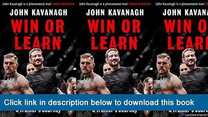 ]]]]]>>>>>[eBooks] Win Or Learn: MMA, Conor Mcgregor And Me: A Trainer's Journey