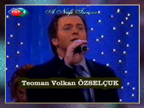 Teoman Volkan ÖZSELÇUK - Dertli Ne Ağlayıp Gezersin Burda