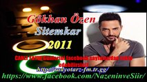 Gökhan Özen  Sitemkar  2011