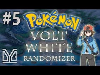 Pokémon Volt White Randomizer Nuzlocke #5: Suýt :v