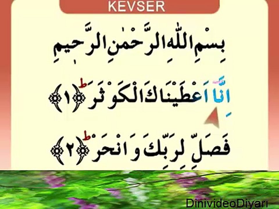Kevser Suresi _ Namaz Sûreleri ve Duaları Dinle İzle