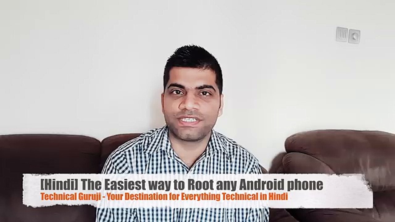 The Easiest way to Root any Android phone _ One click Easy Tutorial [Hindi_Urdu]
