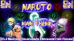 Naruto - Main Theme [DJ SuperRaveman's Orchestra Remix]