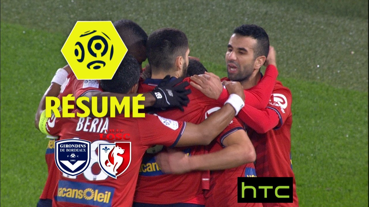 Girondins de Bordeaux - LOSC (0-1)  - Résumé - (GdB-LOSC) / 2016-17