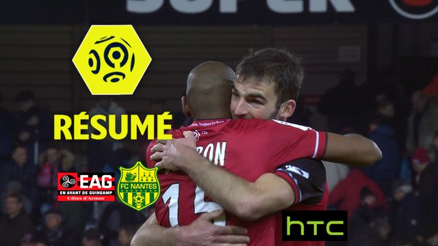 EA Guingamp - FC Nantes (2-0) - Résumé - (EAG-FCN) / 2016-17