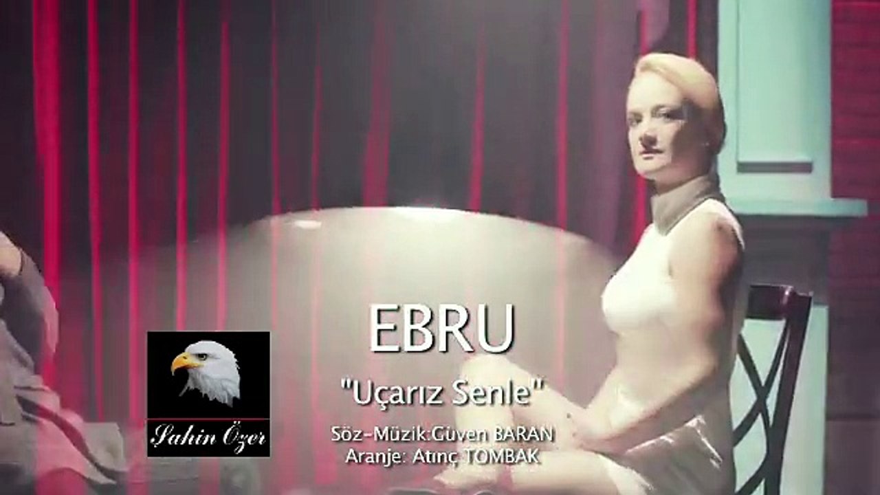 Ebru - Uçarız Senle