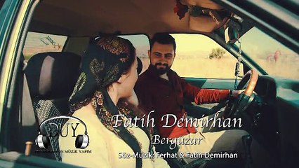 Fatih Demirhan - Bergüzar