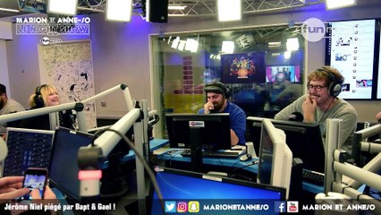 Jérôme Niel piégé par Bapt & Gael ! - Marion et Anne-So