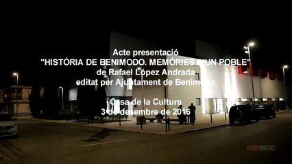 2016-12-03. Acte presentació "Història de Benimodo-Memòries d'un poble".