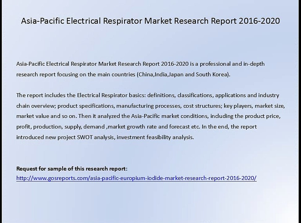 Asia-Pacific Electrical Respirator Market Research Report 2016-2020