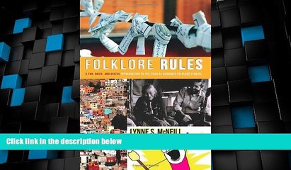 Best Price Folklore Rules: A Fun, Quick, and Useful Introduction to the Field of Academic Folklore