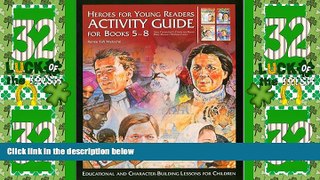 Best Price Heroes for Young Readers: Activity Guide for Books 5-8 (Heroes for Young Readers -
