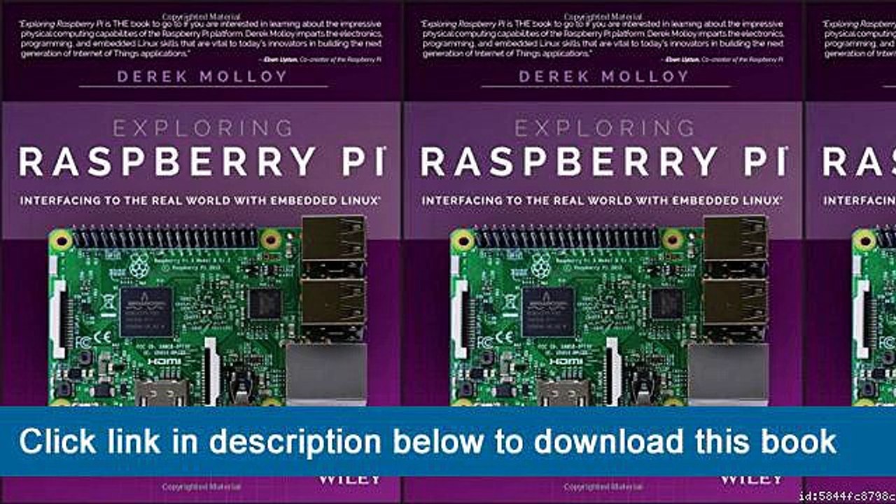 ]]]]]>>>>>(-PDF-) Exploring Raspberry Pi: Interfacing To The Real World With Embedded Linux