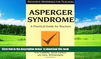 Pre Order Asperger Syndrome: A Practical Guide for Teachers (Resource Materials for Teachers) Val