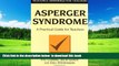 Pre Order Asperger Syndrome: A Practical Guide for Teachers (Resource Materials for Teachers) Val