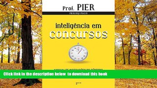 Pre Order InteligÃªncia em Concursos: Manual de InstruÃ§Ãµes do CÃ©rebro para Concurseiros e