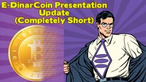 E-DinarCoin Presentation Update November 2016 - E-Dinar Coin Short Presentation - How to join Edinar Coin