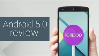 Android 5.0 Lollipop: Review