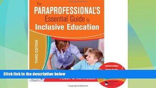 Price The Paraprofessional s Essential Guide to Inclusive Education Peggy A. Hammeken On Audio