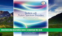 Best Price L. Juane Heflin Students with Autism Spectrum Disorders : Effective Instructional