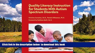 Buy NOW Christina Carnahan Quality Literacy Instruction for Students With Autism Spectrum