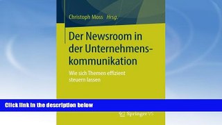PDF  Der Newsroom in der Unternehmenskommunikation: Wie sich Themen effizient steuern lassen