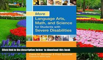 Pre Order More Language Arts, Math, and Science for Students with Severe Disabilities  Full Ebook