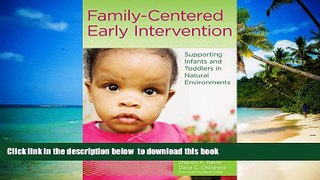 Pre Order Family-Centered Early Intervention: Supporting Infants and Toddlers in Natural