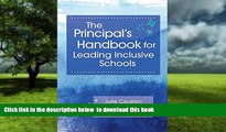 Audiobook The Principal s Handbook for Leading Inclusive Schools Julie Causton Ph.D. Full Ebook
