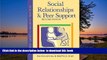 Pre Order Social Relationships and Peer Support, Second Edition (Teachers  Guides) Rachel Janney