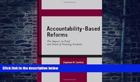 Pre Order Accountability-Based Reforms: The Impact on Deaf and Hard of Hearing Students (Deaf