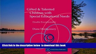 Pre Order Gifted and Talented Children with Special Educational Needs: Double Exceptionality
